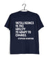 Nerd Physics INTELLIGENCE IS THE ABILITY TO ADAPT TO CHANGE Custom Printed Graphic Design T-Shirt for Men